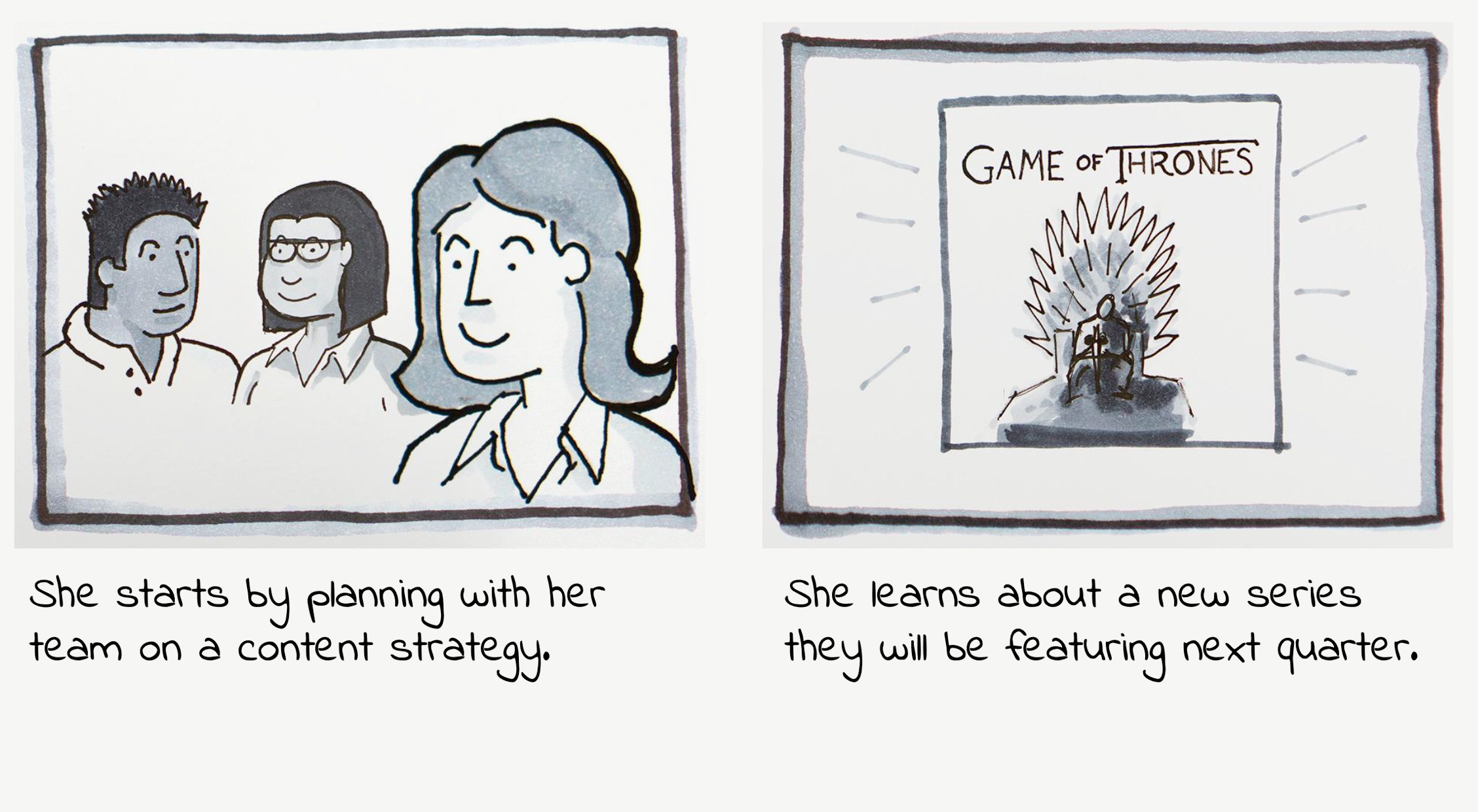 She starts by planning with her team on a content strategy. She learns about a new series they will be featuring next quarter.